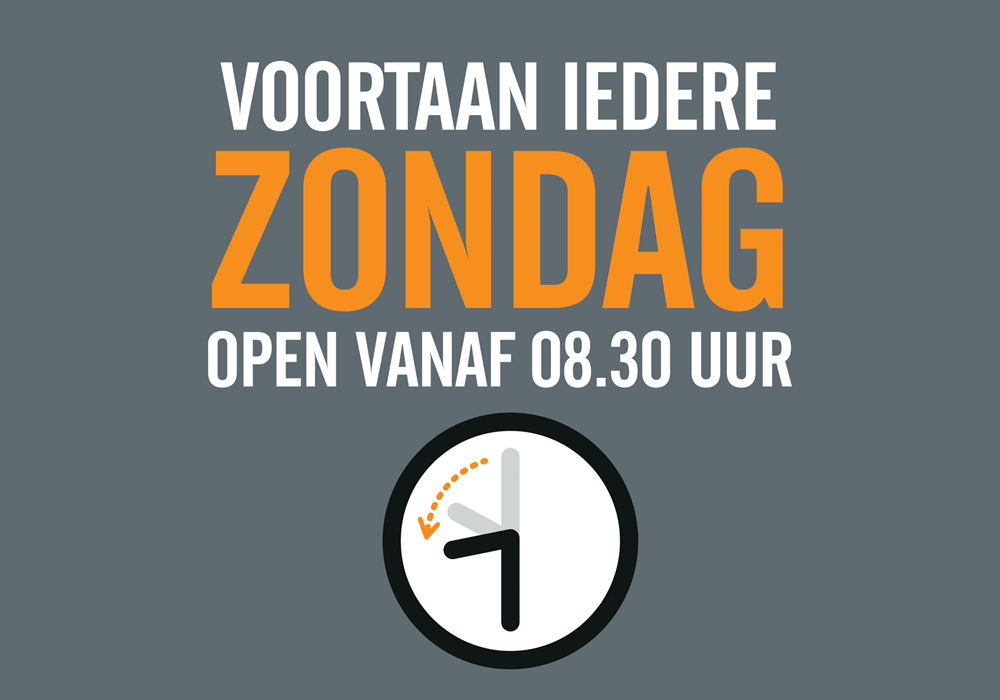 Zondag Extra Vroeg Open